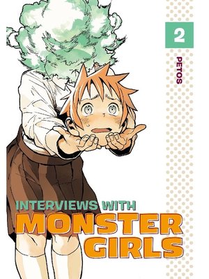cover image of Interviews with Monster Girls, Volume 2
